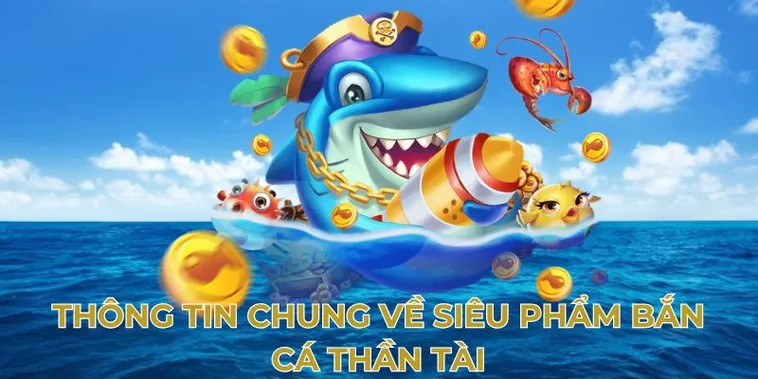 Cách Chơi Bắn Cá Thần Tài Tại ZomClub Từ Cơ Bản Đến Nâng Cao